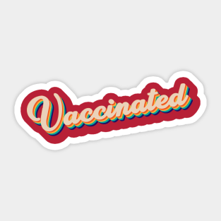 Vaccinated Sticker